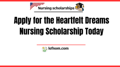 Heartfelt Dreams Foundation Nursing Scholarship