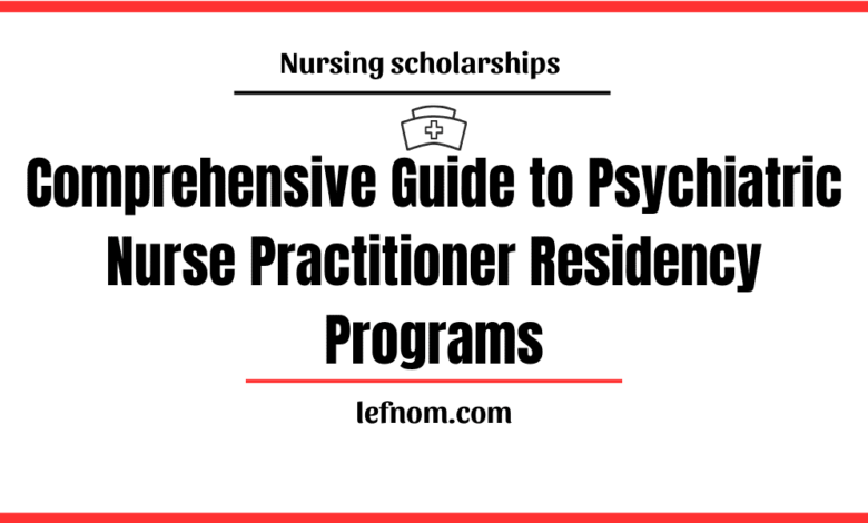 Psychiatric Nurse Practitioner Residency Programs