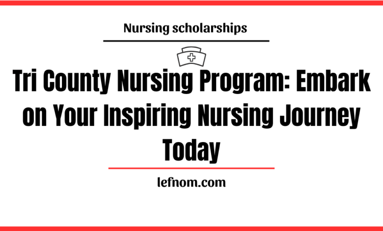 Tri County Nursing Program